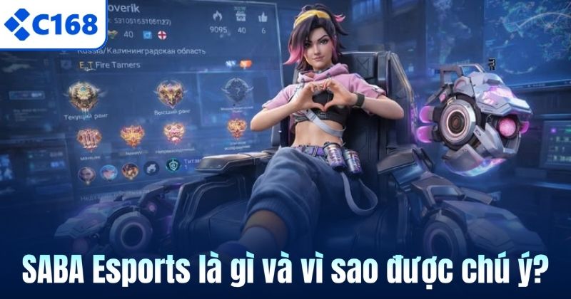 SABA Esports là gì và vì sao được chú ý?