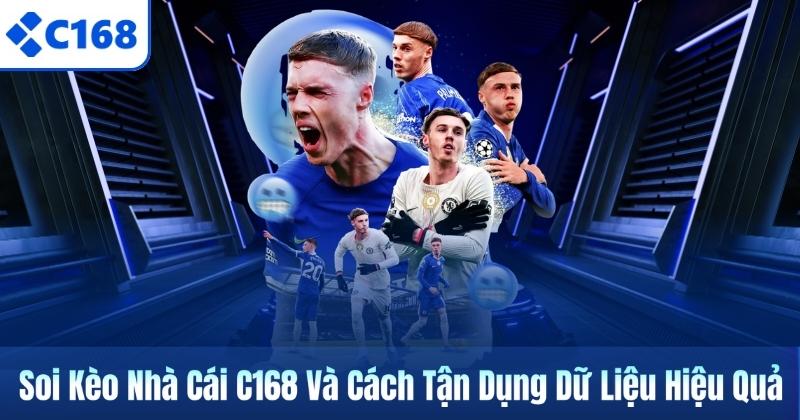 Soi Kèo Nhà Cái C168 Và Cách Tận Dụng Dữ Liệu Hiệu Quả 4 Soi Kèo Nhà Cái C168 Và Cách Tận Dụng Dữ Liệu Hiệu Quả